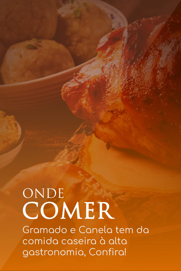 Gramado, Canela Convention & Visitors Bureau - Onde comer